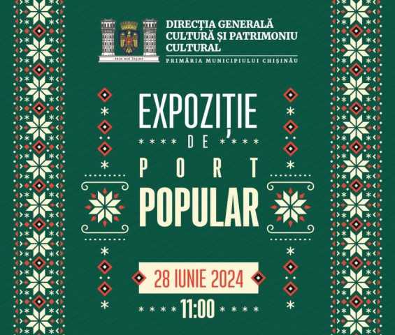 Expoziție de costume naționale la sediul Direcției Generale Cultură și Patrimoniu Cultural, cu prilejul Zilei Portului Popular 